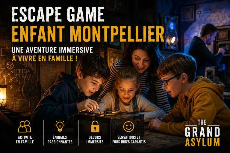 escape game enfant Montpellier