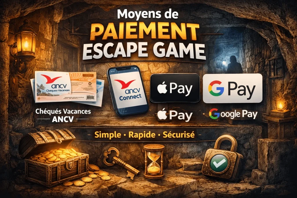 paiement escape game Montpellier