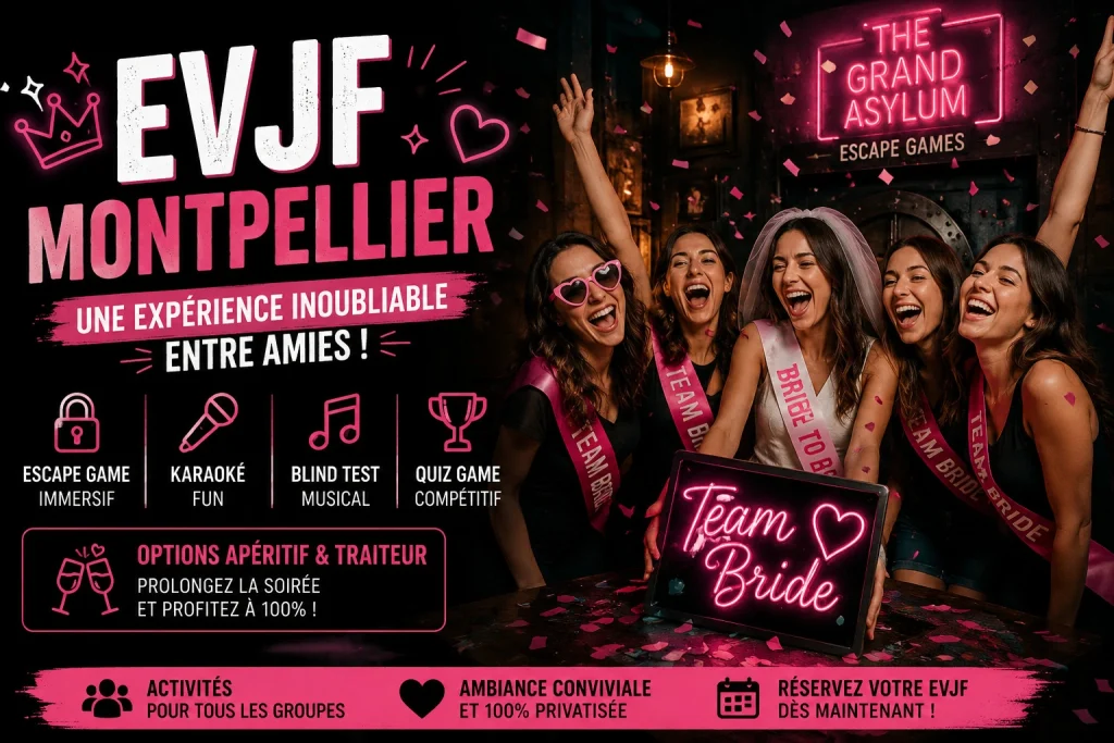 Escape Game à Lunel : pourquoi les habitants font le trajet jusqu'à The Grand Asylum 4 sortie evjf lunel escape game montpellier